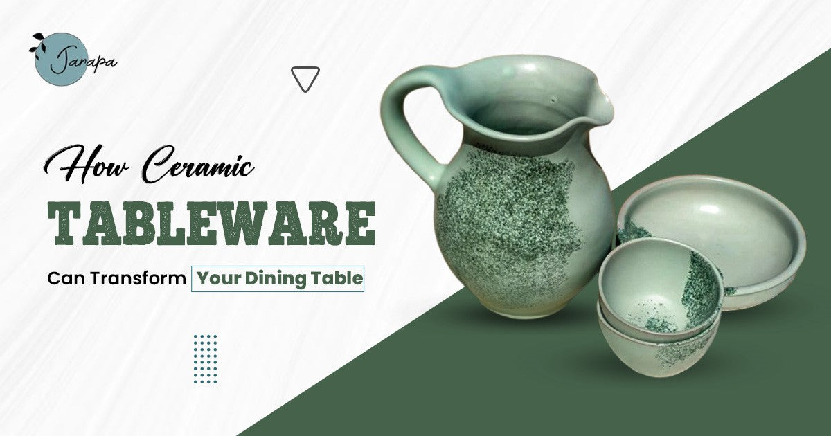 How Ceramic Tableware Can Transform Your Dining Table